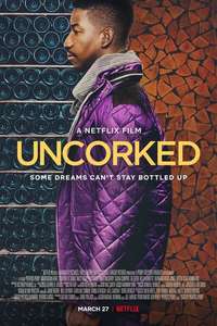 Uncorked - Poster