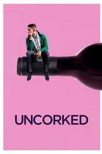 Uncorked - Poster
