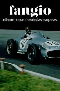 A Life of Speed: The Juan Manuel Fangio Story - Posters