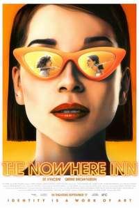 The Nowhere Inn - Posters