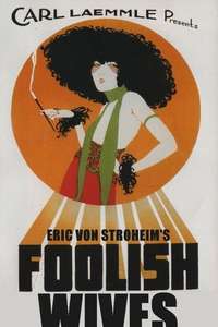 Foolish Wives - Posters