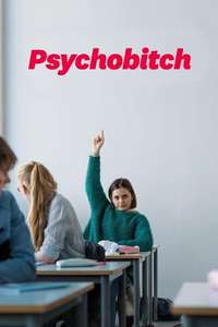 Psychobitch - Poster
