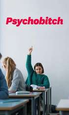 Psychobitch