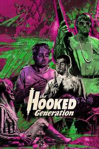The Hooked Generation - Poster