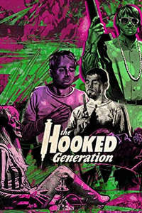 The Hooked Generation - Poster