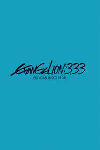 Evangelion: 3.0 You Can (Not) Redo - Poster