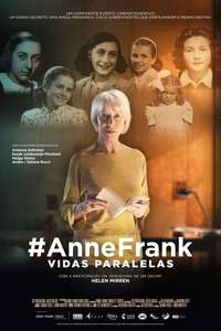 #AnneFrank. Parallel Stories - Poster