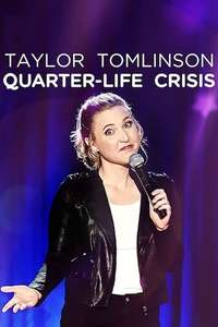 Taylor Tomlinson: Quarter-Life Crisis - Posters