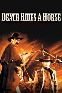 Death Rides a Horse - Poster