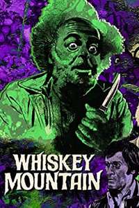 Whiskey Mountain - Posters