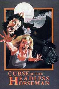 Curse of the Headless Horseman - Poster