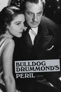 Bulldog Drummond's Peril - Poster