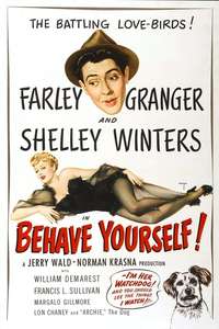 Behave Yourself! - Posters