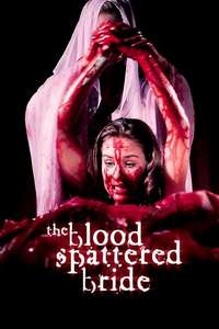 The Blood Spattered Bride - Poster