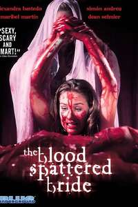 The Blood Spattered Bride - Poster