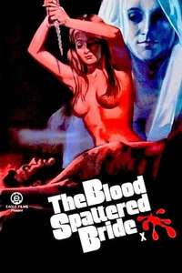 The Blood Spattered Bride - Poster