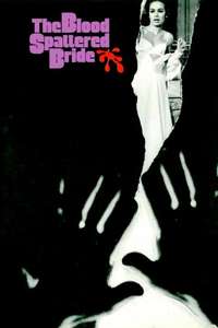 The Blood Spattered Bride - Poster