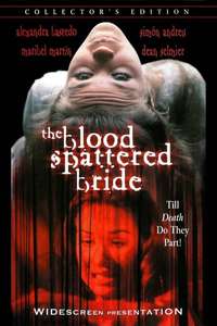 The Blood Spattered Bride - Poster