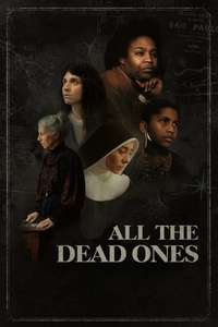 All the Dead Ones - Posters