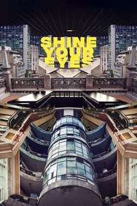 Shine Your Eyes - Poster
