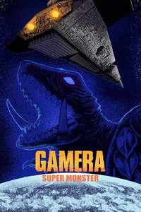 Gamera: Super Monster - Posters