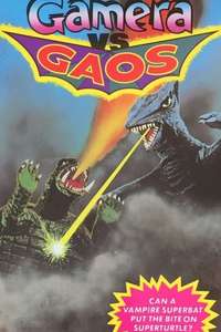 Gamera vs. Gyaos - Posters