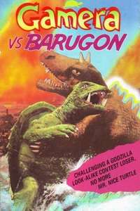 Gamera vs. Barugon - Poster