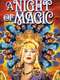 A Night of Magic