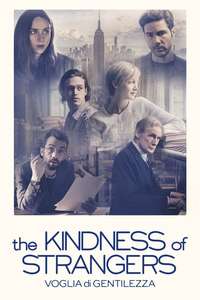 The Kindness of Strangers - Poster