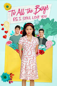 To All the Boys: P.S. I Still Love You - Poster