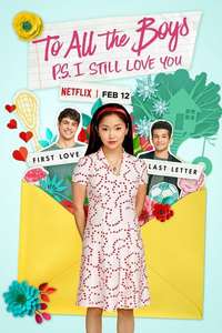 To All the Boys: P.S. I Still Love You - Poster