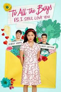To All the Boys: P.S. I Still Love You - Poster