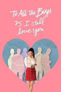 To All the Boys: P.S. I Still Love You - Poster