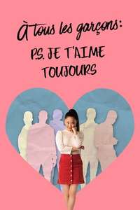 To All the Boys: P.S. I Still Love You - Poster