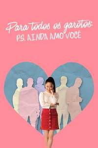 To All the Boys: P.S. I Still Love You - Poster