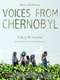 Voices from Chernobyl