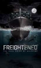 Freightened: The Real Price of Shipping