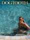Dogtooth