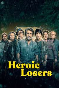 Heroic Losers - Poster