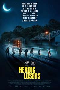 Heroic Losers - Poster