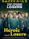 Heroic Losers