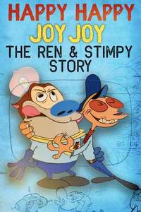 Happy Happy Joy Joy – The Ren & Stimpy Story​ - Poster