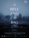 A Rifle and a Bag