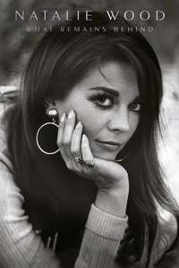 Natalie Wood: What Remains Behind - Posters