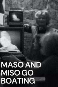 Maso and Miso Go Boating - Poster