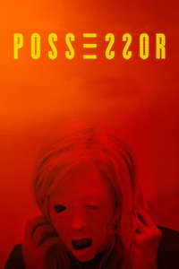 Possessor - Poster