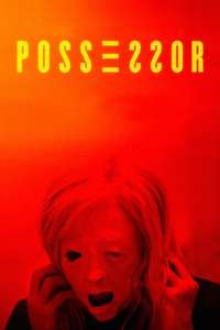 Possessor - Poster