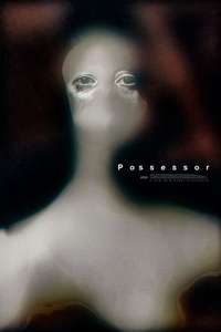 Possessor - Poster