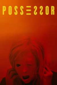 Possessor - Poster