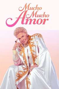 Mucho Mucho Amor - Posters